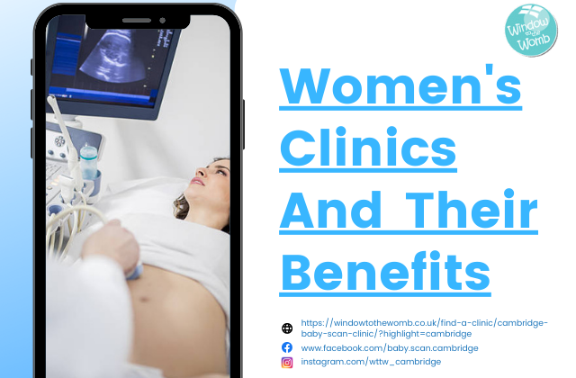 What Are Women’s Clinics And Their Benefits?